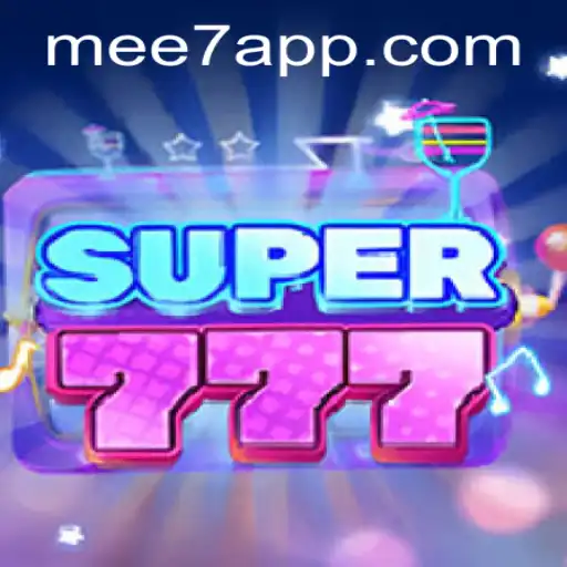 Explorando Super777: O Novo Sucesso da MEE7.GAMES